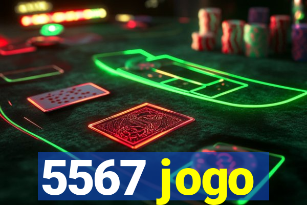 5567 jogo